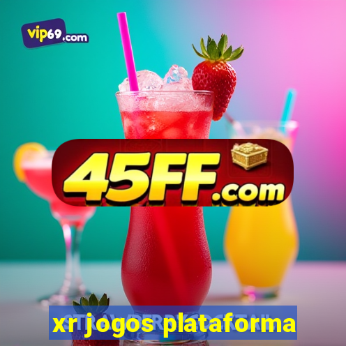 xr jogos plataforma